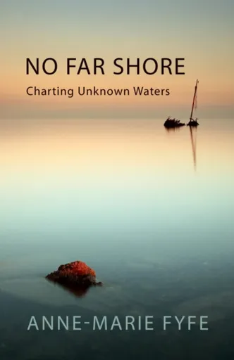 No Far Shore - Anne-Marie Fyfe