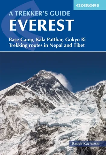 Everest: A Trekker's Guide - Radek Kucharski