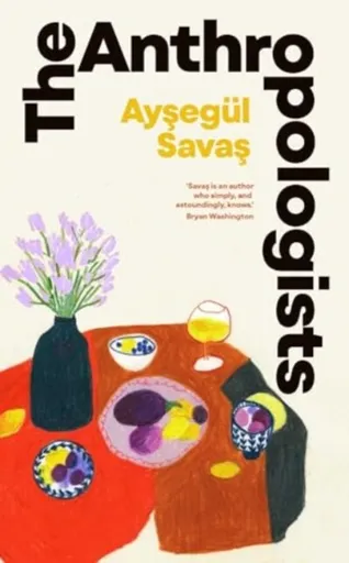 The Anthropologists - Aysegul Savas