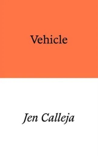 Vehicle - Jen Calleja