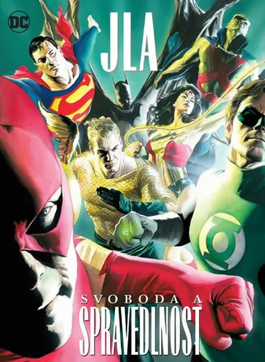 JLA - Svoboda a spravedlnost - Alex Ross, Paul Dini