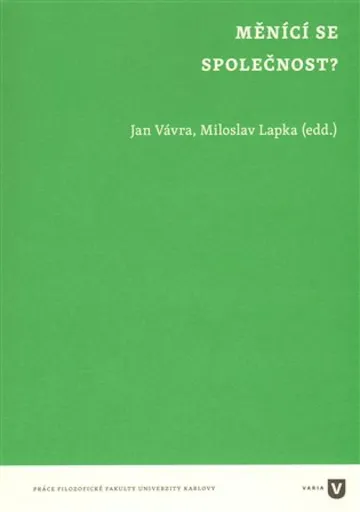 Měnící se společnost? - Jan Vávra, Jaroslav Lapka