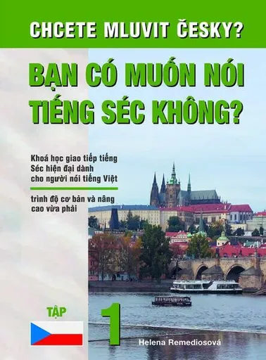Chcete mluvit česky? - 1. díl (vietnamsky)