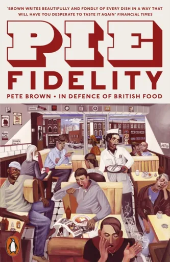 Pie Fidelity - Pete Brown