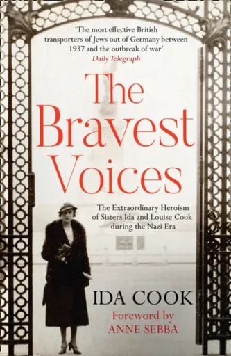 The Bravest Voices - Ida Cook