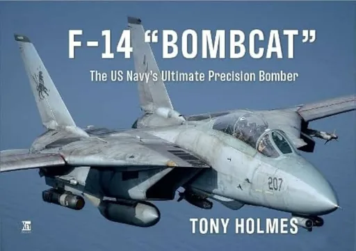 F-14 Bombcat - Tony Holmes