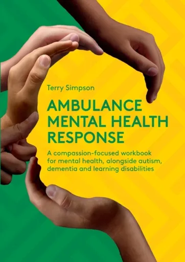 Ambulance Mental Health Response - Terry Simpson
