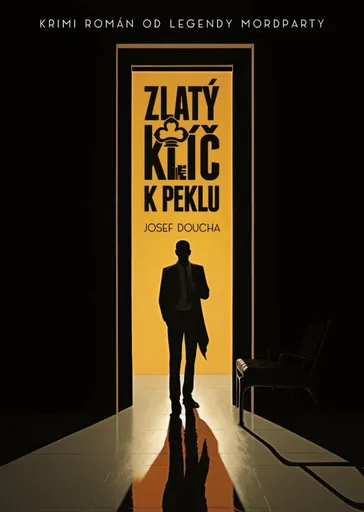 Zlatý klíč k peklu - Josef Doucha