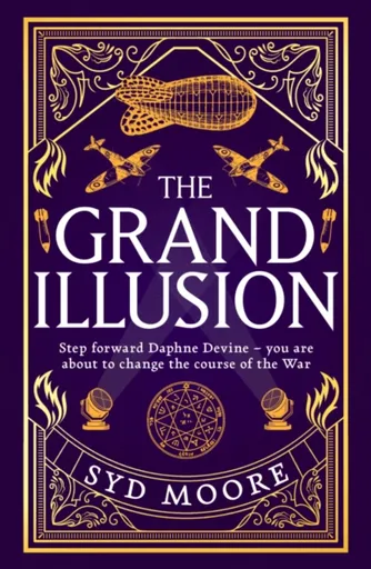 The Grand Illusion - Syd Moore