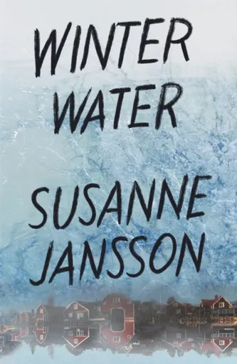 Winter Water - Susanne Jansson