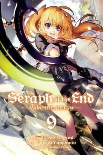 Seraph of the End, Vol. 9 - Takaya Kagami