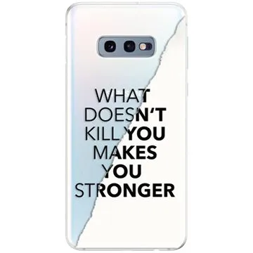 iSaprio Makes You Stronger pro Samsung Galaxy S10e (maystro-TPU-gS10e)