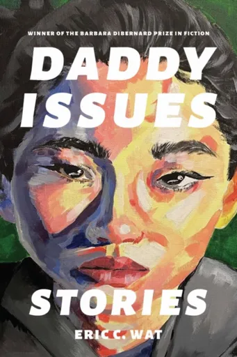 Daddy Issues - Eric C. Wat