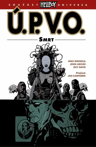 Ú.P.V.O. Smrt - Mike Mignola