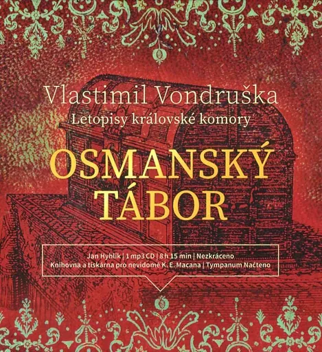 Osmanský tábor - Letopisy královské komory (MP3-CD) - audiokniha
