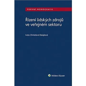 Řízení lidských zdrojů ve veřejném sektoru (978-80-7676-393-7)