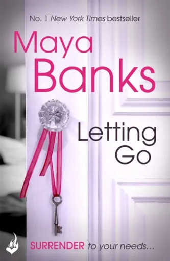 Letting Go: Surrender Trilogy Book 1 - Maya Banksová