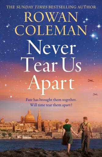 Never Tear Us Apart - Rowan Coleman