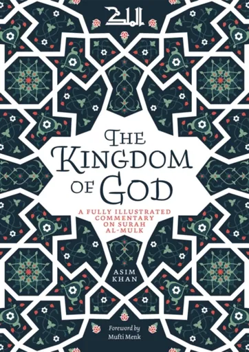The Kingdom of God - Asim Khan