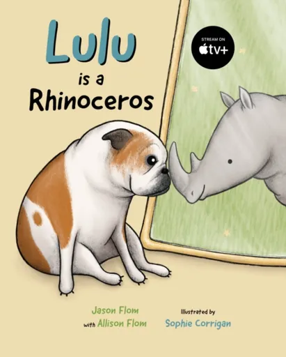 Lulu is a Rhinoceros - Jason Flom