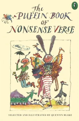 The Puffin Book of Nonsense Verse - Quentin Blake