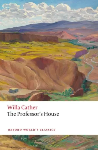The Professor's House - Willa Cather