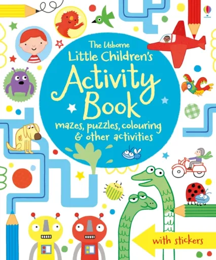 Little Children's Activity Book mazes, puzzles, colouring & other activities - James Maclaine, Lucy Bowman