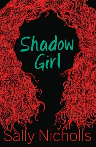 Shadow Girl - Nicholls Sally