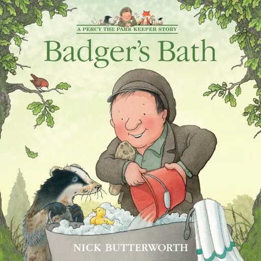 Badgerâ€™s Bath - Nick Butterworth