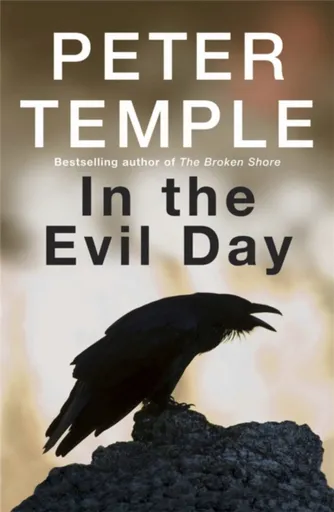 In the Evil Day - Peter Temple