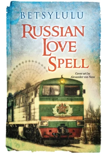 Russian Love Spell - BetsyLulu .