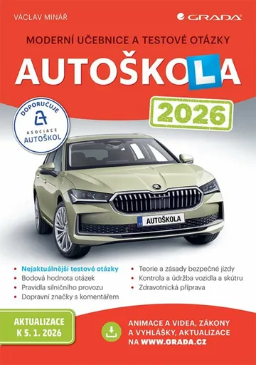 Autoškola 2026 - Moderní učebnice a testové otázky - Václav Minář