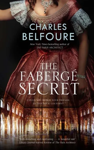 The Faberge Secret - Charles Belfoure