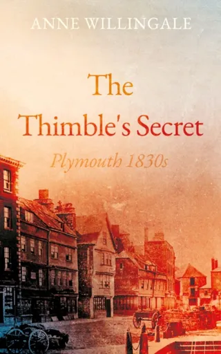The Thimble's Secret - Anne Willingale