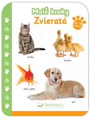 Malé kroky Zvieratá