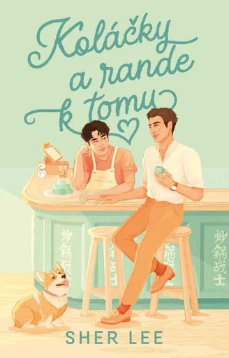 Koláčky a rande k tomu - Sher Lee