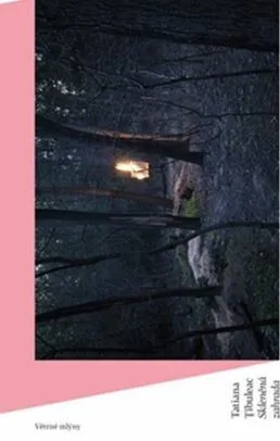 Skleněná zahrada - Tatiana Tibuleac