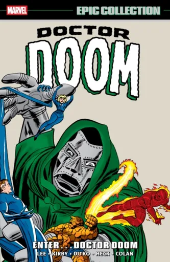 Doctor Doom Epic Collection: Enter... Doctor Doom - Stan Lee, Jack Kirby