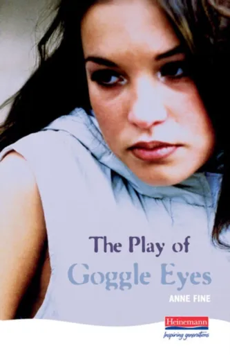 The Play Of Goggle Eyes - Fine Anne