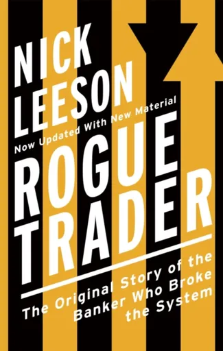 Rogue Trader - Nick Leeson