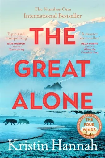 The Great Alone - Kristin Hannahová