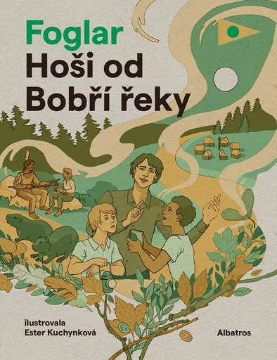 Hoši od Bobří řeky - Jaroslav Foglar, Václav Nosek