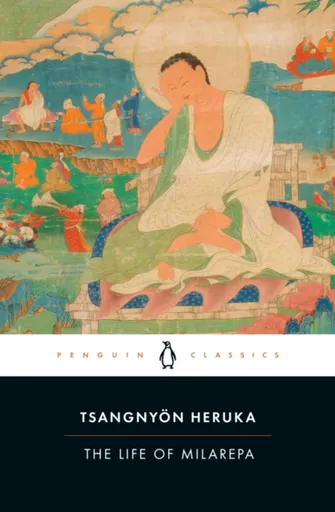 The Life of Milarepa - Tsangnyon Heruka