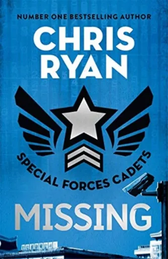 Special Forces Cadets 2: Missing - Chris Ryan