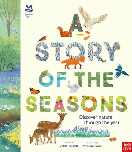 National Trust: A Story of the Seasons - Anna Wilsonová