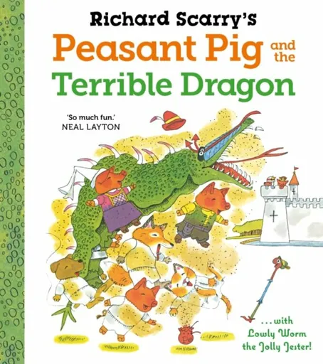 Richard Scarry's Peasant Pig and the Terrible Dragon - Richard Scarry