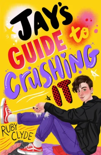 Jay's Guide to Crushing It - Ruby Clyde