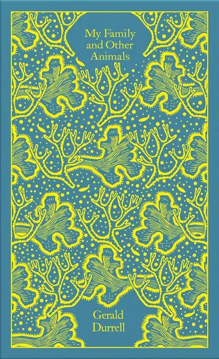 My Family and Other Animals - Gerald Durrell