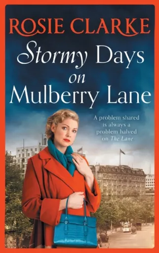 Stormy Days On Mulberry Lane - Rosie Clarke