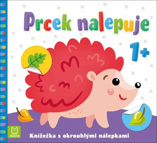Prcek nalepuje 1+ / Knížečka s okrouhlými nálepkami - Agnieszka Bator, Sylwia Izdebska